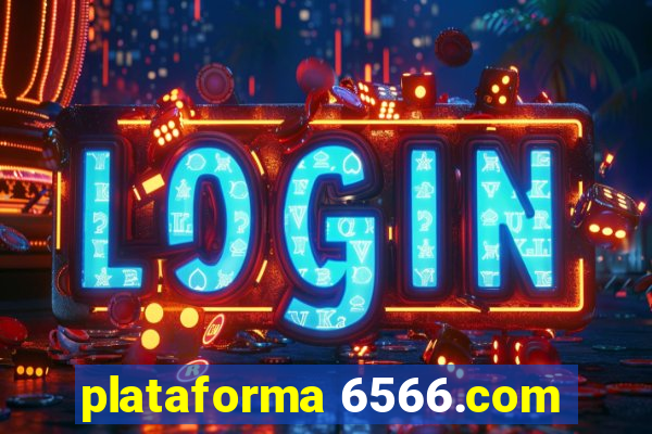 plataforma 6566.com